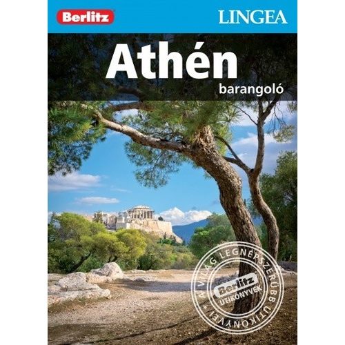 Athén, magyar nyelvű útikönyv - Lingea Barangoló