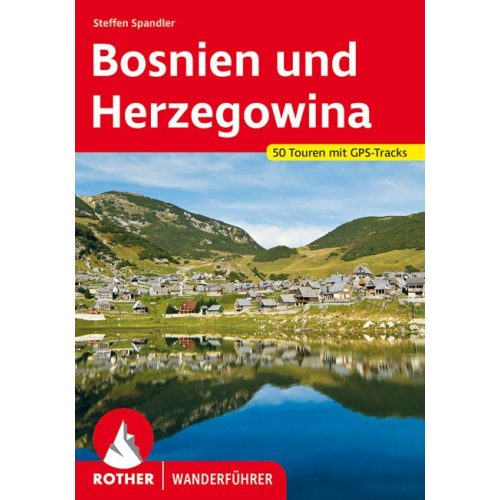 Bosnia and Herzegovina, hiking guide in German - Rother