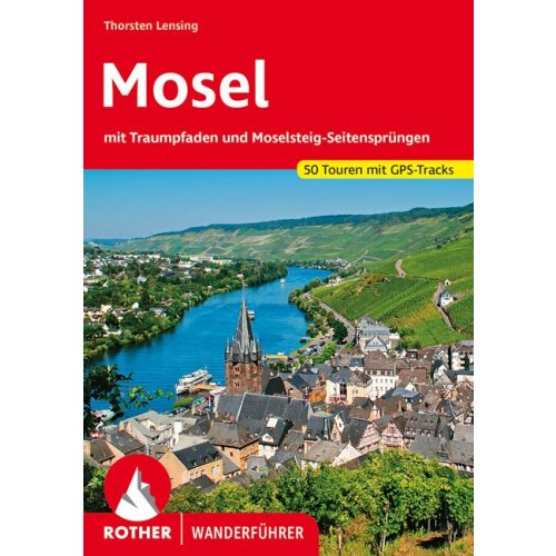 Mosel, német nyelvű túrakalauz - Rother