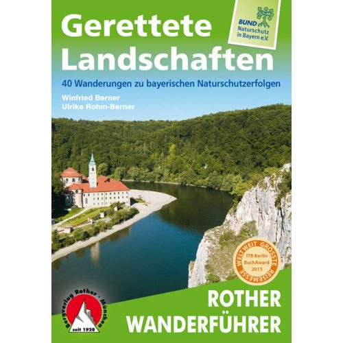 Saved landscapes: Bavaria, hiking guide in German - Rother