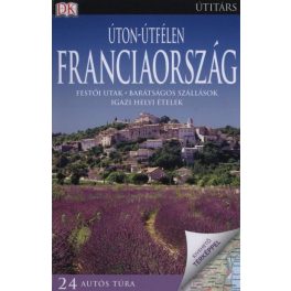 Back Roads France, guidebook in Hungarian - Útitárs