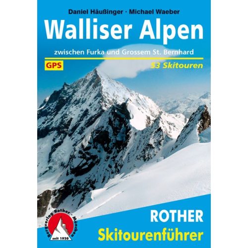 Valais Alps, ski touring guide in German - Rother