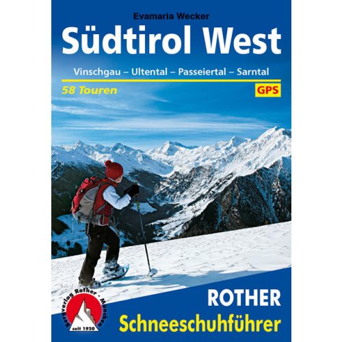 South Tyrol (West), snowshoeing guide in German - Rother