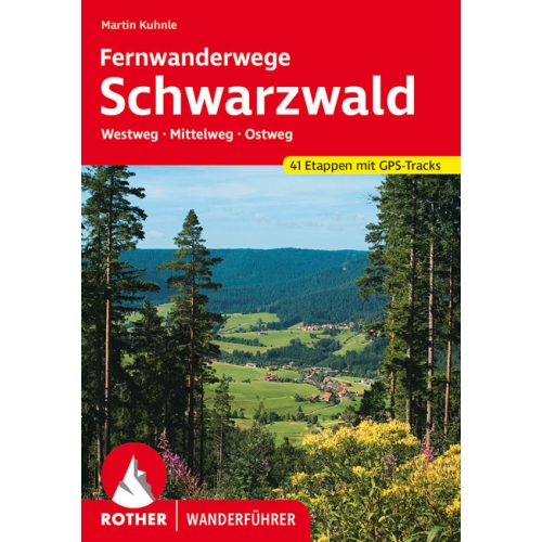 Black Forest: long-distance hiking routes, hiking guide in German - Rother