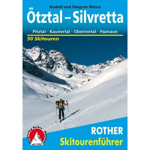 Ötztal & Silvretta, ski touring guide in German - Rother