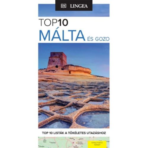 Málta és Gozo, magyar nyelvű útikönyv - Lingea Top 10