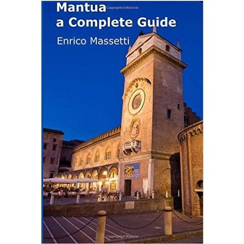 Mantova útikönyv - Enrico Massetti