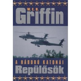 Griffin: A háború katonái 8. - Repülősök