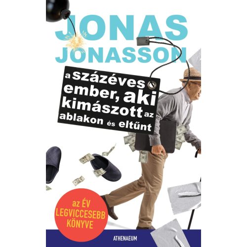 Jonasson: A százéves ember, aki kimászott az ablakon és eltűnt