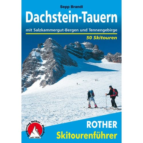 Dachstein-Tauern, német nyelvű sítúrakalauz - Rother