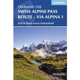  Svájci hágók útja: Via Alpina 1, angol nyelvű trekkingkalauz - Cicerone