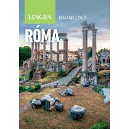 Rome, guidebook in Hungarian - Lingea Barangoló
