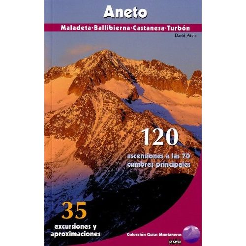 Aneto, climbing guide in Spanish - Sua Edizioak