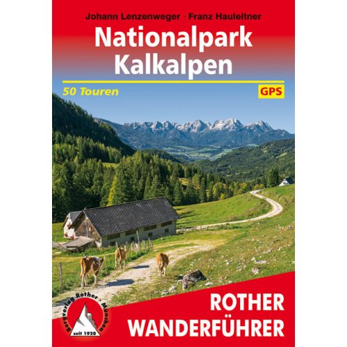 Nationalpark Kalkalpen, hiking guide in German - Rother