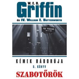 Griffin: Kémek háborúja 5. - Szabotőrök