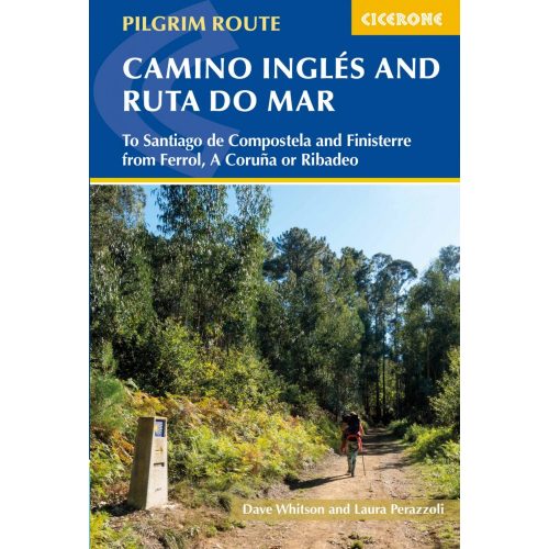 Camino Inglés & Ruta do Mar, angol nyelvű zarándokkalauz - Cicerone