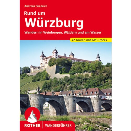 Würzburg környéke, német nyelvű túrakalauz - Rother