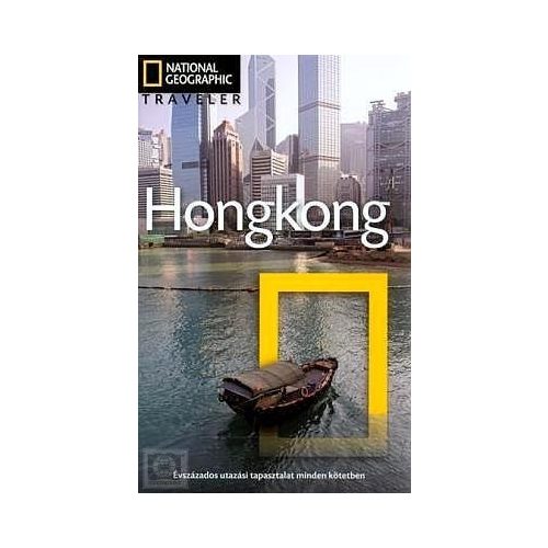 Hong Kong, guidebook in Hungarian - National Geographic