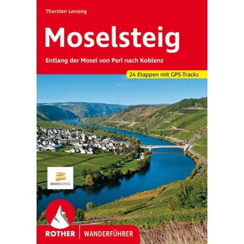 Moselsteig, német nyelvű túrakalauz - Rother