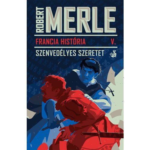 Merle: Szenvedélyes szeretet