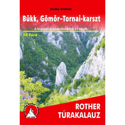 Bükk & Gömör-Tornai-karszt, hiking guide in Hungarian - Rother