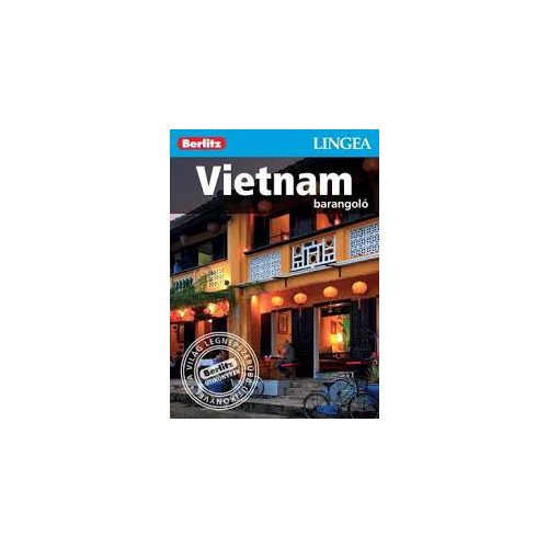 Vietnam, guidebook in Hungarian - Lingea Barangoló