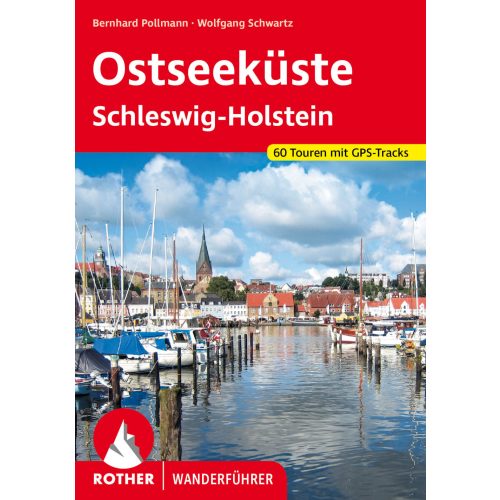 Balti tengerpart: Schleswig-Holstein, német nyelvű túrakalauz - Rother