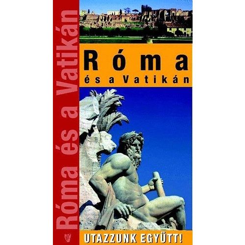 Rome & Vatican City, guidebook in Hungarian - Hibernia