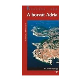 Horvát Adria útikönyv - Hibernia